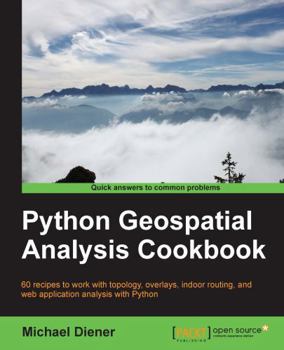 Paperback Python Geospatial Analysis Cookbook Book
