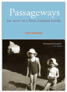 Paperback Passageways: The Story of a New Zealand Family Book