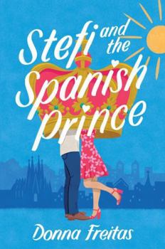Hardcover Stefi and the Spanish Prince Book