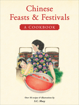 Paperback Chinese Feasts & Festivals: A Cookbook Book