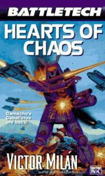 Hearts of Chaos - Book #2 of the Camacho's Caballeros trilogy