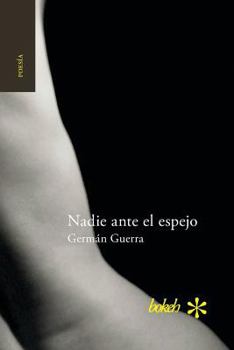 Paperback Nadie ante el espejo [Spanish] Book