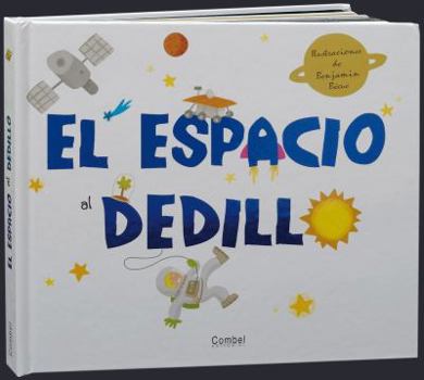 Hardcover El espacio al dedillo (Spanish Edition) [Spanish] Book