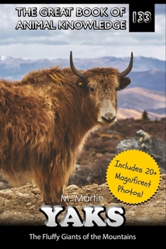 Paperback Yaks: The Fluffy Giants of the Mountains Book