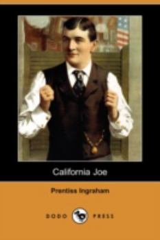 Paperback California Joe (Dodo Press) Book