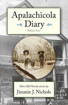 Paperback Apalachicola Diary, Volume Two Book