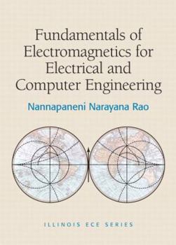 Hardcover Fundamentals of Electromagnetics for Electrical and Computer Engineering Book