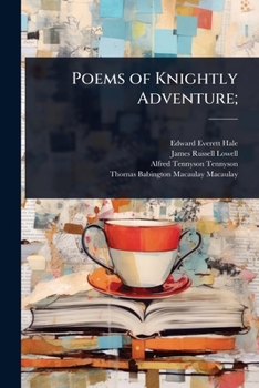 Paperback Poems of Knightly Adventure; Book