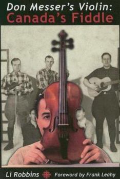 Paperback Don Messer's Violin: Canada's Fiddle Book