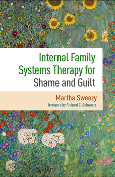 Paperback Internal Family Systems Therapy for Shame and Guilt Book