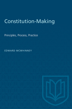 Paperback Constitution-Making: Principles, Process, Practice Book