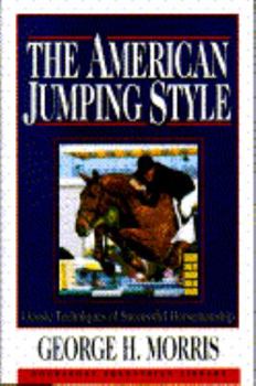 Hardcover The American Jumping Style Book