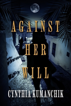 Paperback Against Her Will Book