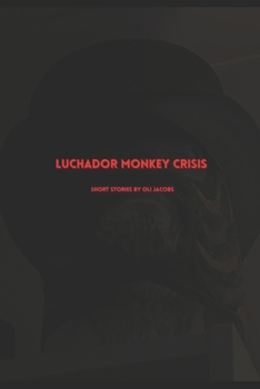 Paperback Luchador Monkey Crisis Book