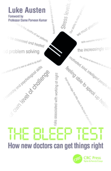 Paperback The Bleep Test: How New Doctors Can Get Things Right Book