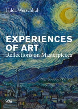 Paperback Experiences of Art: Reflections on Masterpieces Book