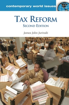 Hardcover Tax Reform: A Reference Handbook Book