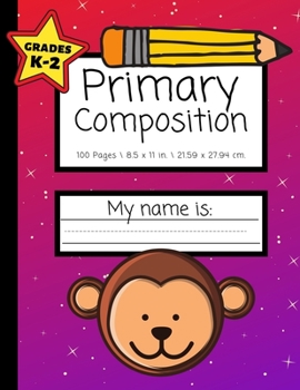 Primary Composition: Grades K-2 | Primary Journal | Dotted Lines and Picture Space to Draw | 100 Pages | Red Purple Fade