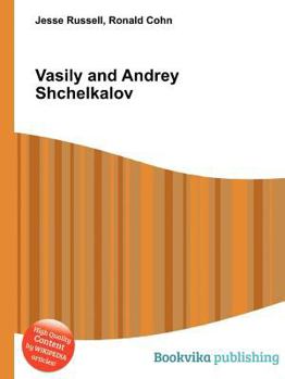 Paperback Vasily and Andrey Shchelkalov Book