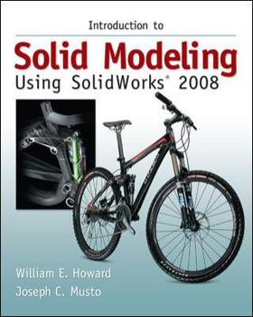 Hardcover Introduction to Solid Modeling Using Solidworks 2008 Book