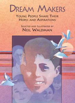 Hardcover Dream Makers: The Hopes and Aspirations of Children Book