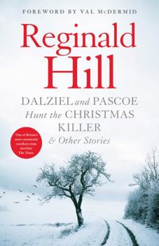Hardcover Dalziel and Pascoe Hunt the Christmas Killer & Other Stories Book