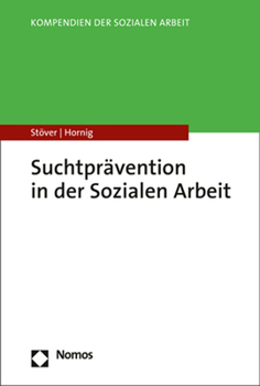 Paperback Suchtpravention in Der Sozialen Arbeit [German] Book