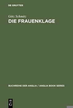 Hardcover Die Frauenklage: Studien Zur Elegischen Verserzählung in Der Englischen Literatur Des Spätmittelalters Und Der Renaissance [German] Book