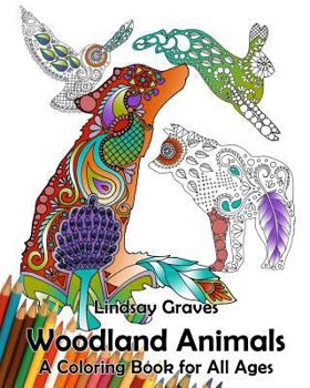 Paperback Woodland Animals: A Coloring Book for All Ages Book