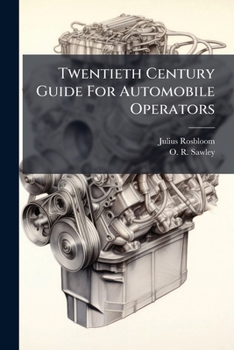 Paperback Twentieth Century Guide For Automobile Operators Book