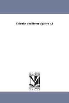 Paperback Calculus and Linear Algebra V.1 Book