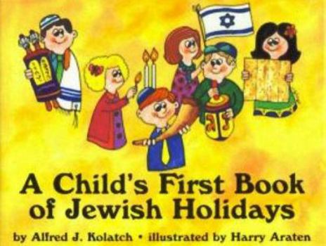 Hardcover A Child's First Book of Jewish Holidays Book