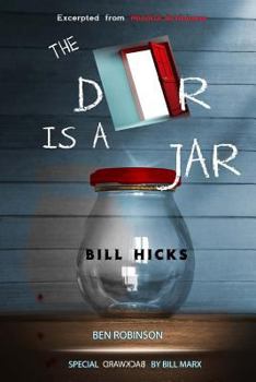 Paperback The Door Is A Jar - Bill Hicks: excerpted from Mindful Artfulness Book