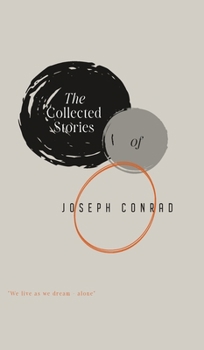 Hardcover The Collected Stories of Joseph Conrad Book