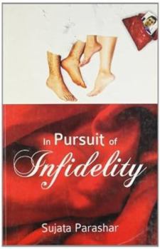 Paperback In Pursuit of Infidelity Book