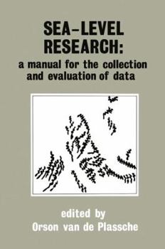 Paperback Sea-Level Research: A Manual for the Collection and Evaluation of Data: A Manual for the Collection and Evaluation of Data Book