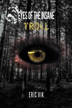 Paperback Eyes of the Insane: Troll Book