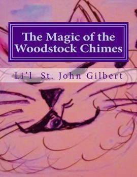 Paperback The Magic of the Woodstock Chimes Book