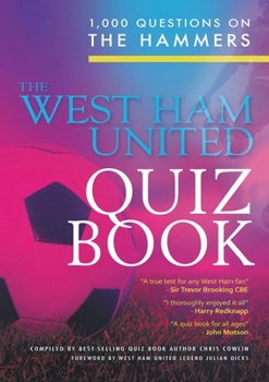 Paperback The West Ham United Quiz Book