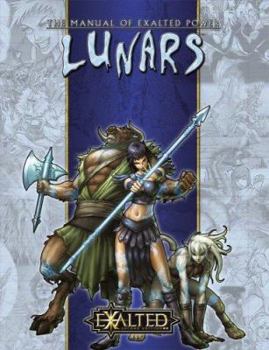Hardcover Lunars: The Manual of Exalted Power Book