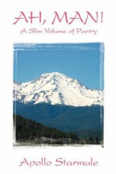 Paperback AH, MAN! A Slim Volume of Poetry Book