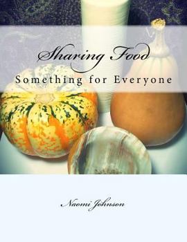 Paperback Sharing Food - Something for Everyone Book