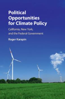 Hardcover Political Opportunities for Climate Policy Book