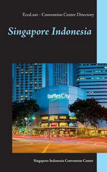 Paperback Singapore Indonesia: Convention Center Directory [German] Book