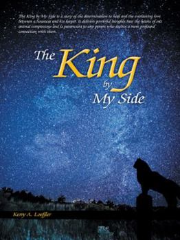 Hardcover The King by My Side: A Celebration of Love and Loyalty Book