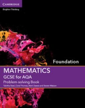 Paperback GCSE Mathematics for Aqa Foundation Problem-Solving Book