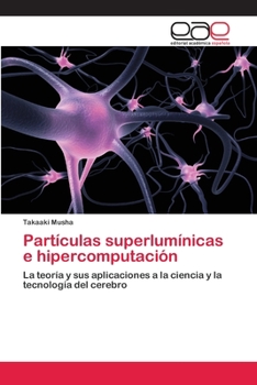 Paperback Partículas superlumínicas e hipercomputación [Spanish] Book