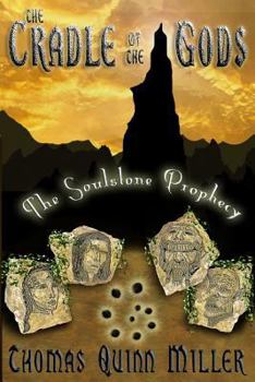 Paperback The Cradle of the Gods (The Soulstone Prophecy) Book