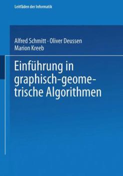 Paperback Einführung in Graphisch-Geometrische Algorithmen [German] Book