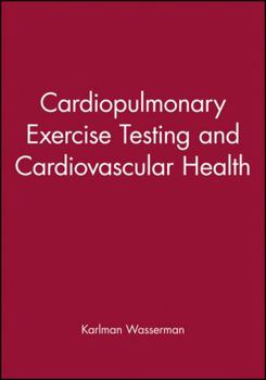 Hardcover Cardiopulmonary Exercise Testing and Cardiovascular Health Book